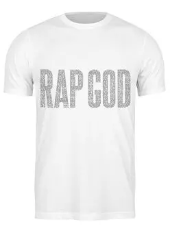 Заказать мужскую футболку в Москве. Футболка классическая Rap God от efimenko94misha@gmail.com - готовые дизайны и нанесение принтов.