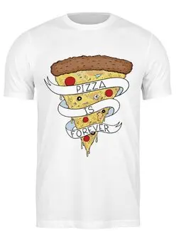 Заказать мужскую футболку в Москве. Футболка классическая Пицца Навсегда (Pizza Forever) от coolmag - готовые дизайны и нанесение принтов.