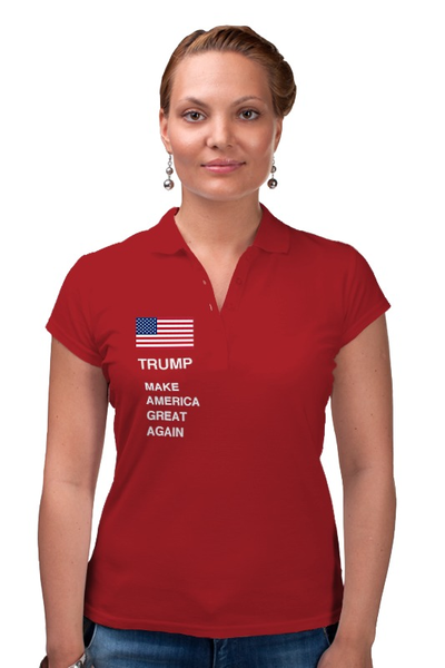 Заказать женскую поло в Москве. Рубашка Поло Трамп наш! от игорь попов - готовые дизайны и нанесение принтов.