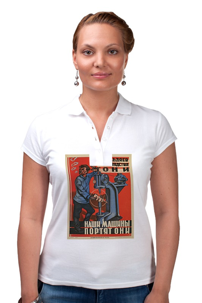 Заказать женскую поло в Москве. Рубашка Поло Советский плакат, техника безопасности 30-е г. от posterman - готовые дизайны и нанесение принтов.