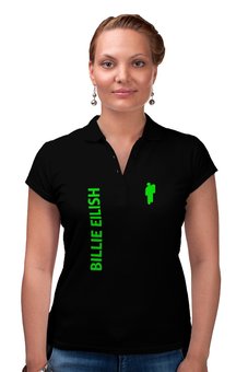 Заказать женскую поло в Москве. Рубашка Поло Billie Eilish от DESIGNER   - готовые дизайны и нанесение принтов.