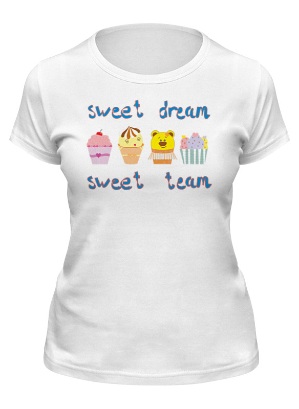 printio кружка с цветной ручкой и ободком sweet dream sweet team Printio Футболка классическая Sweet dream - sweet team