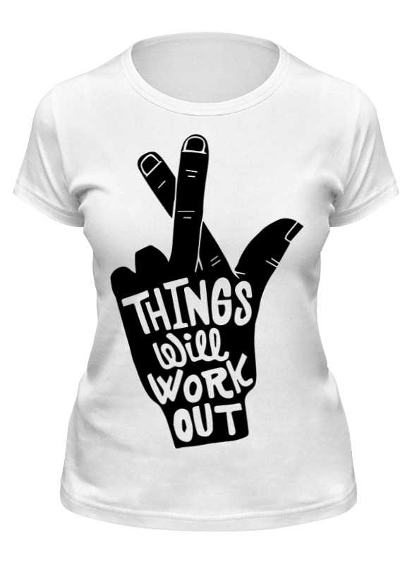 Printio Футболка классическая Things will work out printio футболка wearcraft premium slim fit things will work out