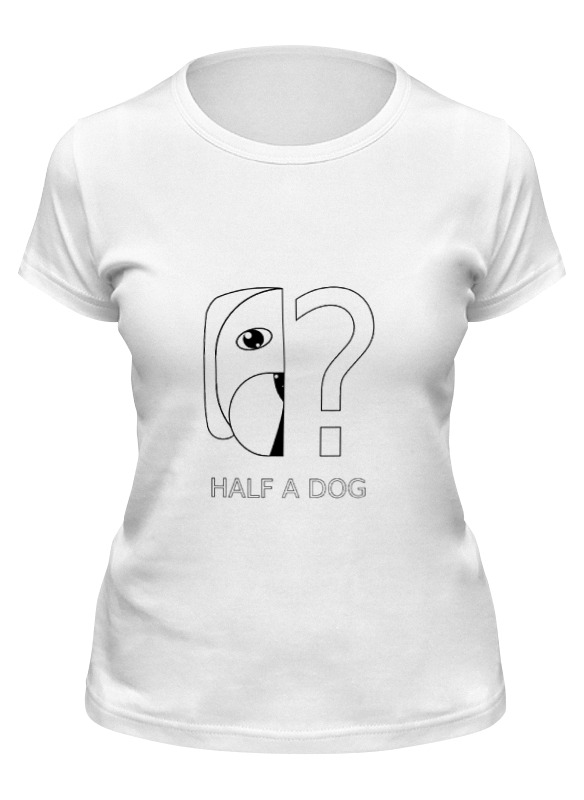 Printio Футболка классическая Half a dog