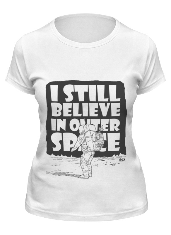 printio детская футболка классическая унисекс i still believe in outer space Printio Футболка классическая I still believe in outer space