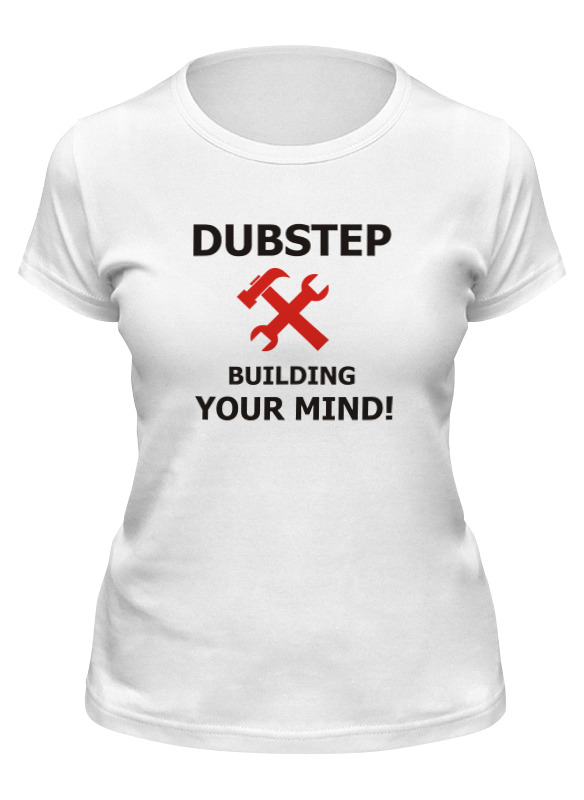 Printio Футболка классическая Dubstep building your mind printio футболка wearcraft premium slim fit dubstep building your mind