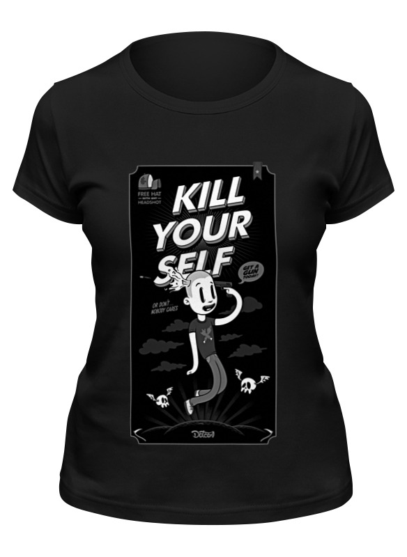 Printio Футболка классическая Kill your self printio футболка классическая kill your self