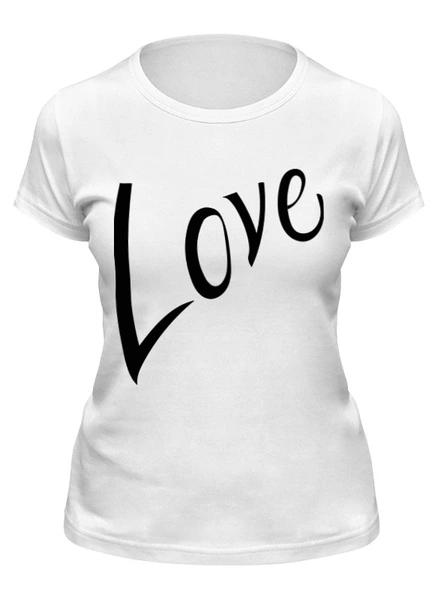 Заказать женскую футболку в Москве. Футболка классическая Каллиграфическая надпись "love" от Pollys Artist - готовые дизайны и нанесение принтов.