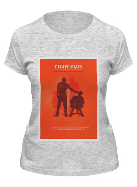 Заказать женскую футболку в Москве. Футболка классическая Fight Club / Бойцовский Клуб от KinoArt - готовые дизайны и нанесение принтов.