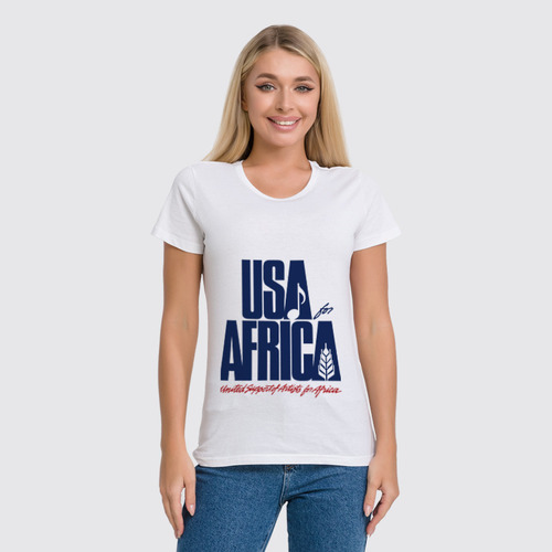 Заказать женскую футболку в Москве. Футболка классическая USA for Africa от symbols - готовые дизайны и нанесение принтов.