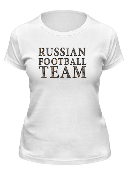 Заказать женскую футболку в Москве. Футболка классическая Russian Football Team от Антон Мишин - готовые дизайны и нанесение принтов.
