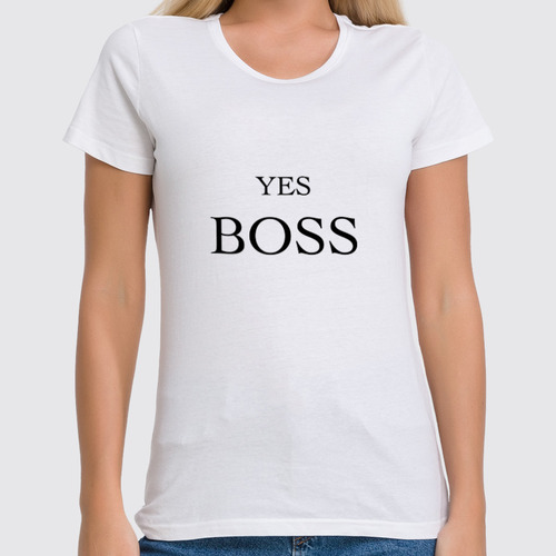 Заказать женскую футболку в Москве. Футболка классическая Yes Boss от Анастасия Вахрушева - готовые дизайны и нанесение принтов.