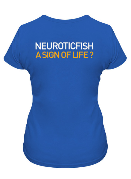 Заказать женскую футболку в Москве. Футболка классическая Neuroticfish / A Sign Of Life? от OEX design - готовые дизайны и нанесение принтов.