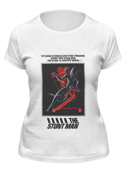 Заказать женскую футболку в Москве. Футболка классическая Stunt Man от KinoArt - готовые дизайны и нанесение принтов.
