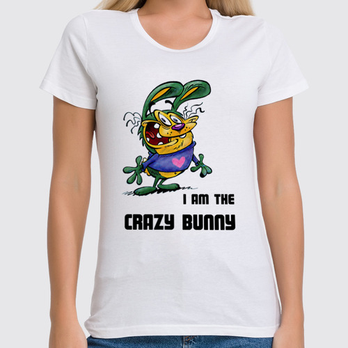 Заказать женскую футболку в Москве. Футболка классическая I am the Crazy bunny от Fix Print - готовые дизайны и нанесение принтов.