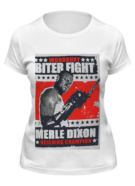 Заказать женскую футболку в Москве. Футболка классическая Walking Dead Merle Dixon Biter Fight от redneck - готовые дизайны и нанесение принтов.