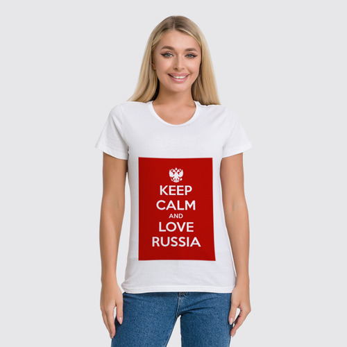 Заказать женскую футболку в Москве. Футболка классическая KEEP CALM AND LOVE RUSSIA от Design Ministry - готовые дизайны и нанесение принтов.