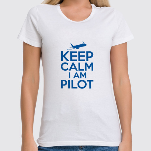 Заказать женскую футболку в Москве. Футболка классическая KEEP CALM I'm a pilot - Airbus 320 от SkyWay Aviation Clothing RUS  - готовые дизайны и нанесение принтов.
