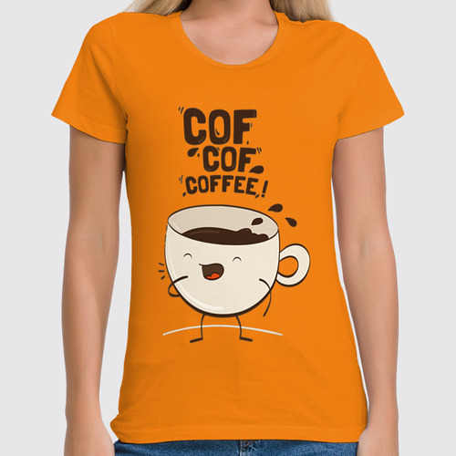 Заказать женскую футболку в Москве. Футболка классическая Чашка кофе от Romanova - готовые дизайны и нанесение принтов.