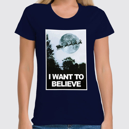Заказать женскую футболку в Москве. Футболка классическая Я хочу верить от skynatural - готовые дизайны и нанесение принтов.