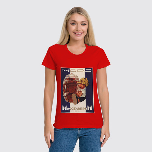 Заказать женскую футболку в Москве. Футболка классическая Советский рекламный плакат, 1930 г. от posterman - готовые дизайны и нанесение принтов.