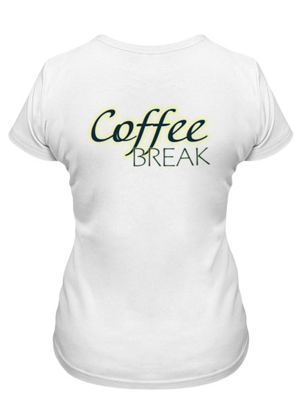 Заказать женскую футболку в Москве. Футболка классическая Coffee break - белый фон от Елена Эйдукайтис - готовые дизайны и нанесение принтов.