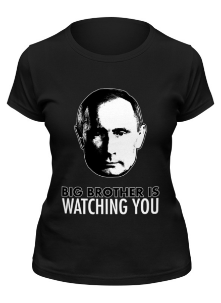 Заказать женскую футболку в Москве. Футболка классическая Big Brother Putin от BigBrotherPu - готовые дизайны и нанесение принтов.
