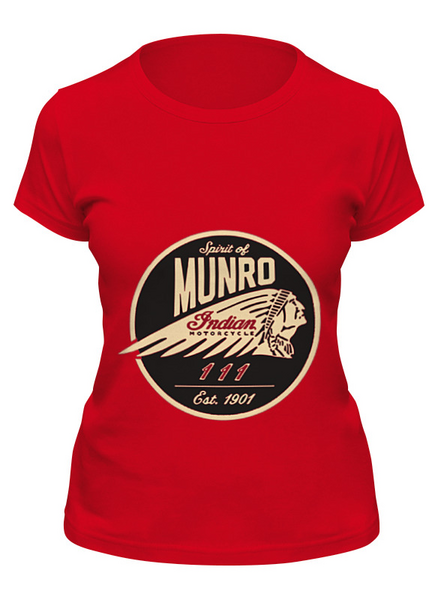Заказать женскую футболку в Москве. Футболка классическая The Spirit Of Munro. Indian от madwheelz - готовые дизайны и нанесение принтов.