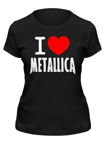 Заказать женскую футболку в Москве. Футболка классическая «I love Metallica» от metallica - готовые дизайны и нанесение принтов.