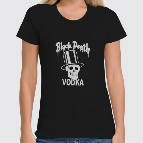 Заказать женскую футболку в Москве. Футболка классическая Black Death Vodka от Leichenwagen - готовые дизайны и нанесение принтов.
