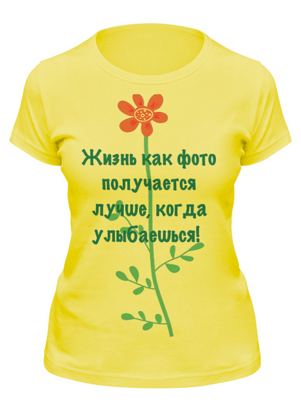 Заказать женскую футболку в Москве. Футболка классическая Улыбайся! от Galina Museridze - готовые дизайны и нанесение принтов.