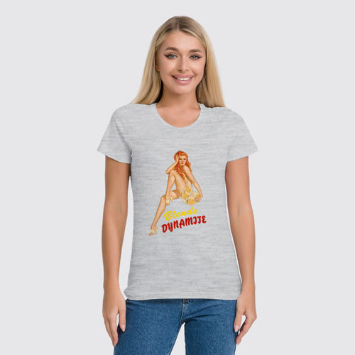 Заказать женскую футболку в Москве. Футболка классическая Blonde dynamite                 от dyzel1 - готовые дизайны и нанесение принтов.