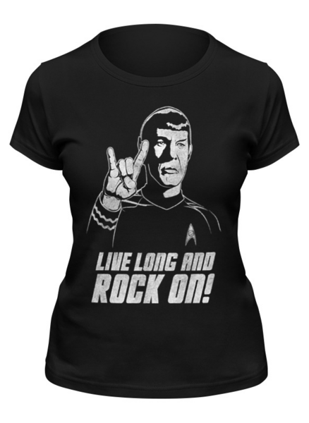 Заказать женскую футболку в Москве. Футболка классическая Спок . Live Long an Rock On! от geekbox - готовые дизайны и нанесение принтов.