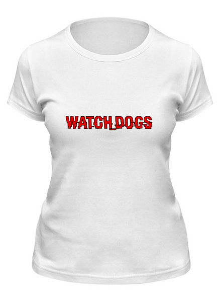 Заказать женскую футболку в Москве. Футболка классическая Watch Dogs от THE_NISE  - готовые дизайны и нанесение принтов.