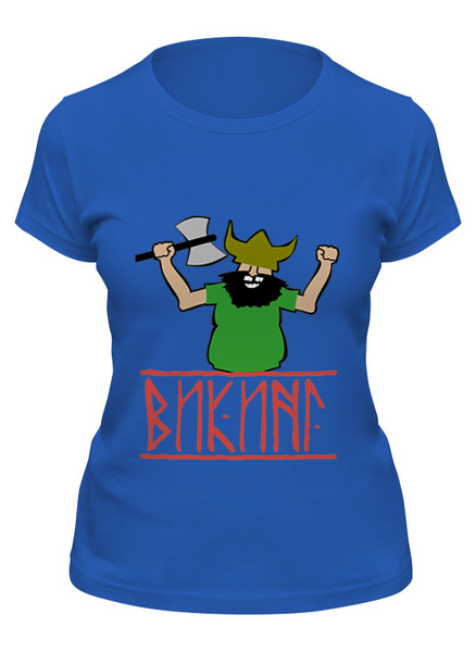 Заказать женскую футболку в Москве. Футболка классическая Викинги! Вперед! от shop-viking - готовые дизайны и нанесение принтов.