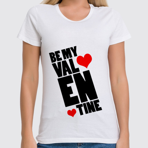 Заказать женскую футболку в Москве. Футболка классическая Be my Valentine                    от Savara - готовые дизайны и нанесение принтов.
