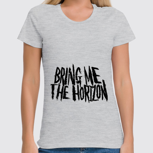 Заказать женскую футболку в Москве. Футболка классическая Bring Me The Horizon от BURNSHIRTS - готовые дизайны и нанесение принтов.