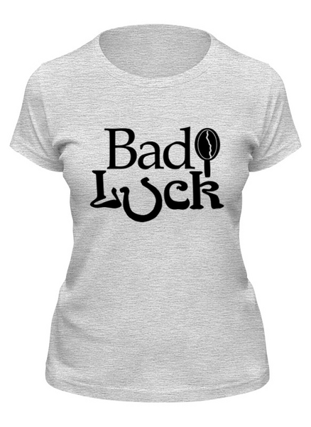 Заказать женскую футболку в Москве. Футболка классическая Bad Luck от Leichenwagen - готовые дизайны и нанесение принтов.