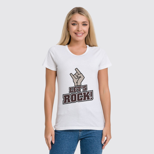 Заказать женскую футболку в Москве. Футболка классическая Let`s rock! от gopotol - готовые дизайны и нанесение принтов.