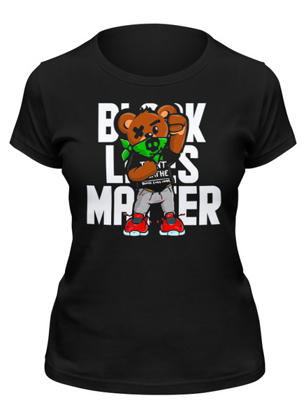 Заказать женскую футболку в Москве. Футболка классическая ✱ Black Lives Matter Bear ✱ от balden - готовые дизайны и нанесение принтов.