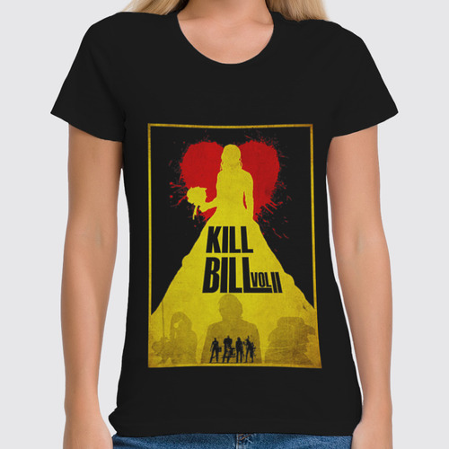 Заказать женскую футболку в Москве. Футболка классическая Kill Bill 2 от KinoArt - готовые дизайны и нанесение принтов.