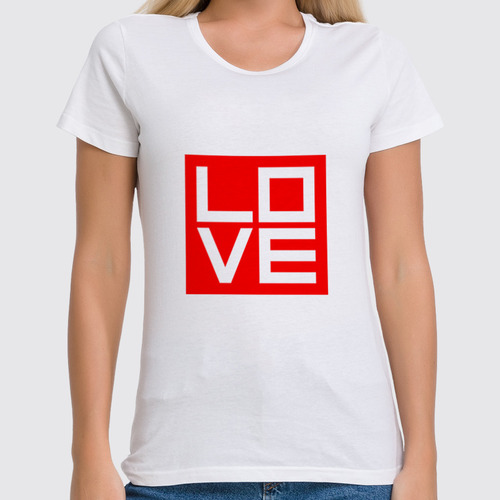 Заказать женскую футболку в Москве. Футболка классическая Love (Любовь) от gopotol - готовые дизайны и нанесение принтов.