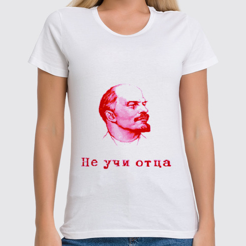 Заказать женскую футболку в Москве. Футболка классическая Ленин от Vinli.shop  - готовые дизайны и нанесение принтов.