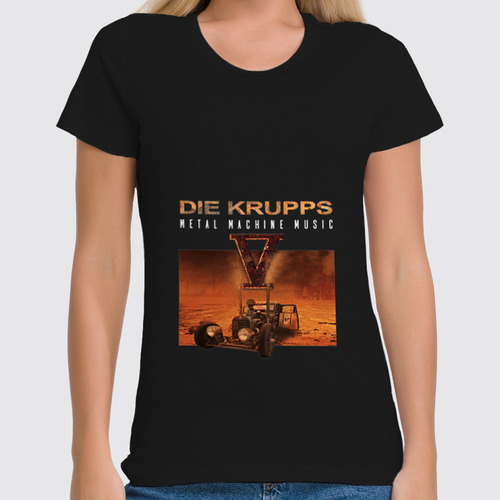 Заказать женскую футболку в Москве. Футболка классическая Die Krupps / Metal Machine Music от OEX design - готовые дизайны и нанесение принтов.