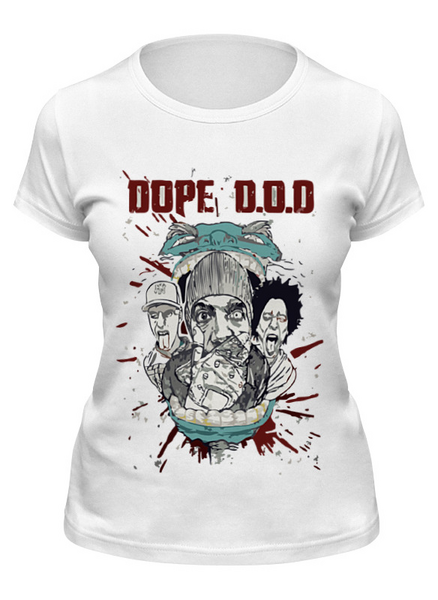 Заказать женскую футболку в Москве. Футболка классическая Dope D.O.D от denis01001 - готовые дизайны и нанесение принтов.