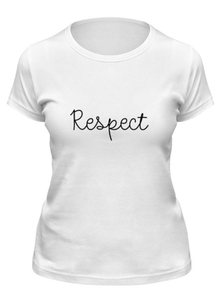 Заказать женскую футболку в Москве. Футболка классическая Respect от THE_NISE  - готовые дизайны и нанесение принтов.