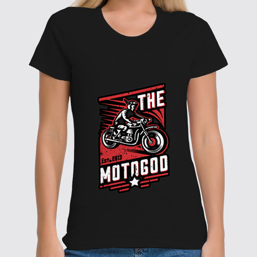 Заказать женскую футболку в Москве. Футболка классическая The Motogod от direktar94 - готовые дизайны и нанесение принтов.