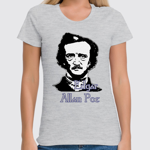 Заказать женскую футболку в Москве. Футболка классическая Эдгар Аллан По (Edgar Allan Poe) от Andy Quarry - готовые дизайны и нанесение принтов.