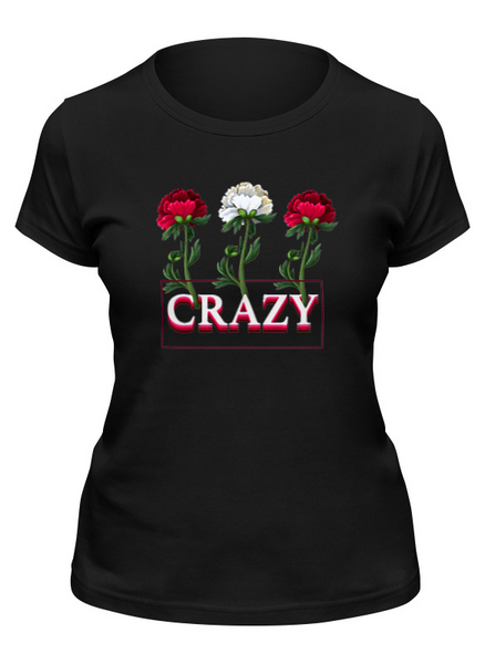 Заказать женскую футболку в Москве. Футболка классическая Crazy  от T-shirt print  - готовые дизайны и нанесение принтов.