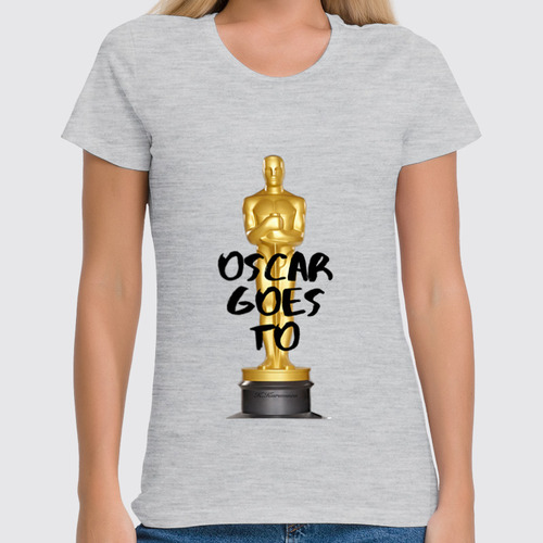 Заказать женскую футболку в Москве. Футболка классическая oscar goes to by KKARAVAEV от Design Ministry - готовые дизайны и нанесение принтов.